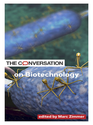 cover image of The Conversation on Biotechnology